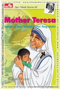 Mother Teresa : Seri Tokoh Dunia 62