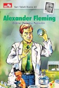 Alexander Fleming : Seri Tokoh Dunia 63