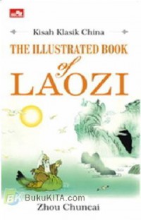 The Illustrated Book Of Laozi