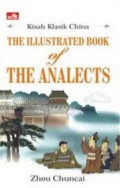 The Illustrated Book Of The Analects : Kisah Klasik China