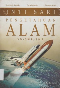 Inti Sari Pengetahuan Alam Sd-SMP-Sma