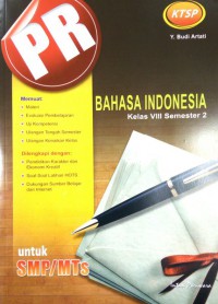 Pr KTSP Bahasa Indonesia Untuk SMP/MTs Kelas VIII Semester 2