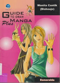 Guide To Draw Manga Plus-Wanita Cantik-Bishoujo