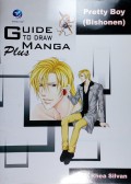 Guide To Draw Manga Plus-Pretty Boy (Bhishonen)