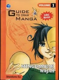 Guide To Draw Manga Vol 1- Menggambar Wajah