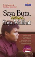 Saya Buta Tetapi Saya Melihat