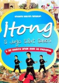 Itong Sijago Silat Sabeni & 32 Cerita Anak Dari 33 ProVInsi