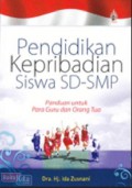 Pendidikan Kepribadian Siswa Sd-SMP : Panduan Untuk Para Guru Dan Orang Tua