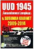 Uud 1945 Amandeman Lengkap& Susunan Kabinet 2009- 2014