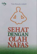 Sehat Dengan Olah Nafas