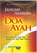 Jangan Abaikan Doa Ayah