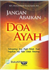 Jangan Abaikan Doa Ayah