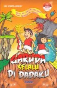 Garuda Selalu Di Dadaku