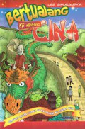 Bertualang Ke Negeri Cina