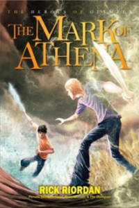 The Mark Of Athena (The Heroes Of Olympus #3)