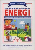 Gembira Bermain Dengan Energi