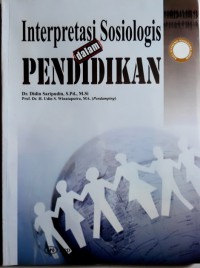 Interprestasi Sosialogis Dalam Pendidikan