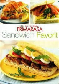 Seri Masak Femina Primarasa : Sandwich Favorit