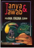 Tanya&Jawab Ensiklopedia Flora Fauna Liar