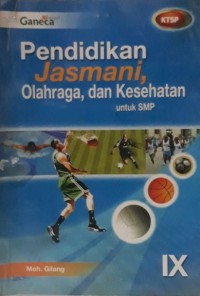 Pendidikan Jasmani, Olah Raga Dan Kesehatan SMP IX