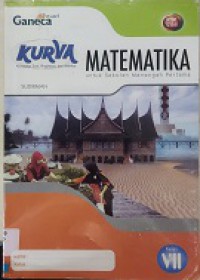 Kurva : Matematika Untuk Sekolah Menengah Pertama VII