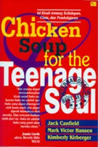 Chicken Soup F/Teenage Soul:64 Kisah Ttg