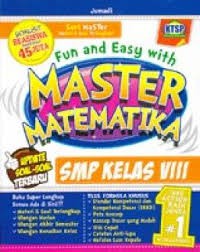 Fun And Easy With Master Matematika SMP Kelas VIII