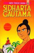 Seri Tokoh Dunia 01 : Sidharta Gautama