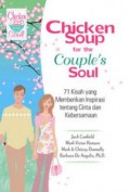 Chicken Soup For The Couple's Soul : 71 Kisah Yang Memberikan Inspirasi Tentang Cinta Dan Kebersamaan