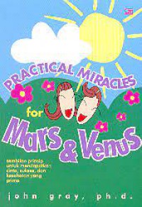 Practical Miracles For Mars & Venus