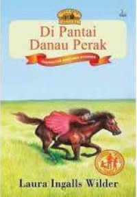 Little House (Seri Laura) 5 : Di Pantai Danau Perak