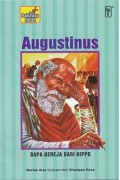Augustinus : Bapa Gereja Dari Hippo