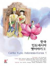 Cerita Kuno Indonesia-Korea 1