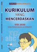 Kurikulum Yang Bisa Mencerdaskan