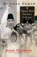 Sejarah Kecil Petite Histoire Indonesia Jilid 5 : Sang Pelopor : Tokoh-Tokoh Sepanjang Perjalanan Bangsa