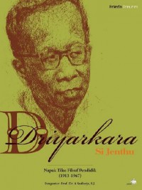 Driyarkara : Si Jenthu