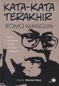 Kata-Kata Terakhir Romo Mangun