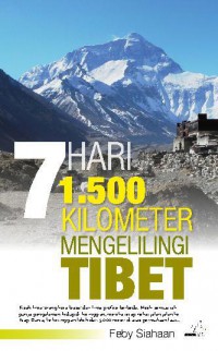 7 Hari 1.500 Kilometer Mengelilingi Tibet