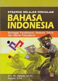 Strategi Belajar Mengajar Bahasa Indonesia