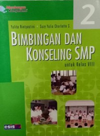 Bimbingan Dan Konseling SMP 2 Untuk Kelas VIII
