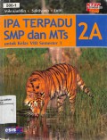 Ipa Terpadu 2A SMP Untuk Kelas VIII Smstr 1