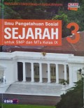 Ilmu Pengetahuan Sosial Sejarah 3 Untuk SMP/MTs Kelas IX