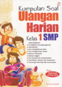 Kumpulan Ulangan Harian Kelas 1 SMP + CD