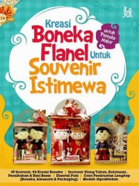 Kreasi Boneka Flanel Untuk Souvenir Istimewa