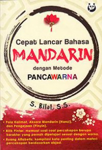 Cepat Belajar Bahasa Mandarin Dengan Metode Pancawarna