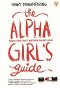 The Alpha Girl's Guide