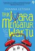 Trik Juara Mengatur Waktu