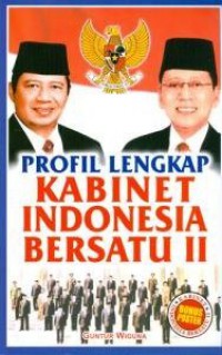 Profil Lengkap Kabiner Indonesia Bersatu II