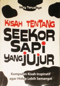 Kisah Tentang Seekor Sapi Yang Jujur