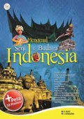 Mengenal Seni & Budaya Indonesia